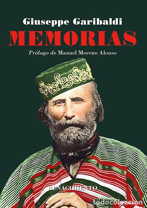 Libri: MEMORIAS - GARIBALDI, GIUSEPPE