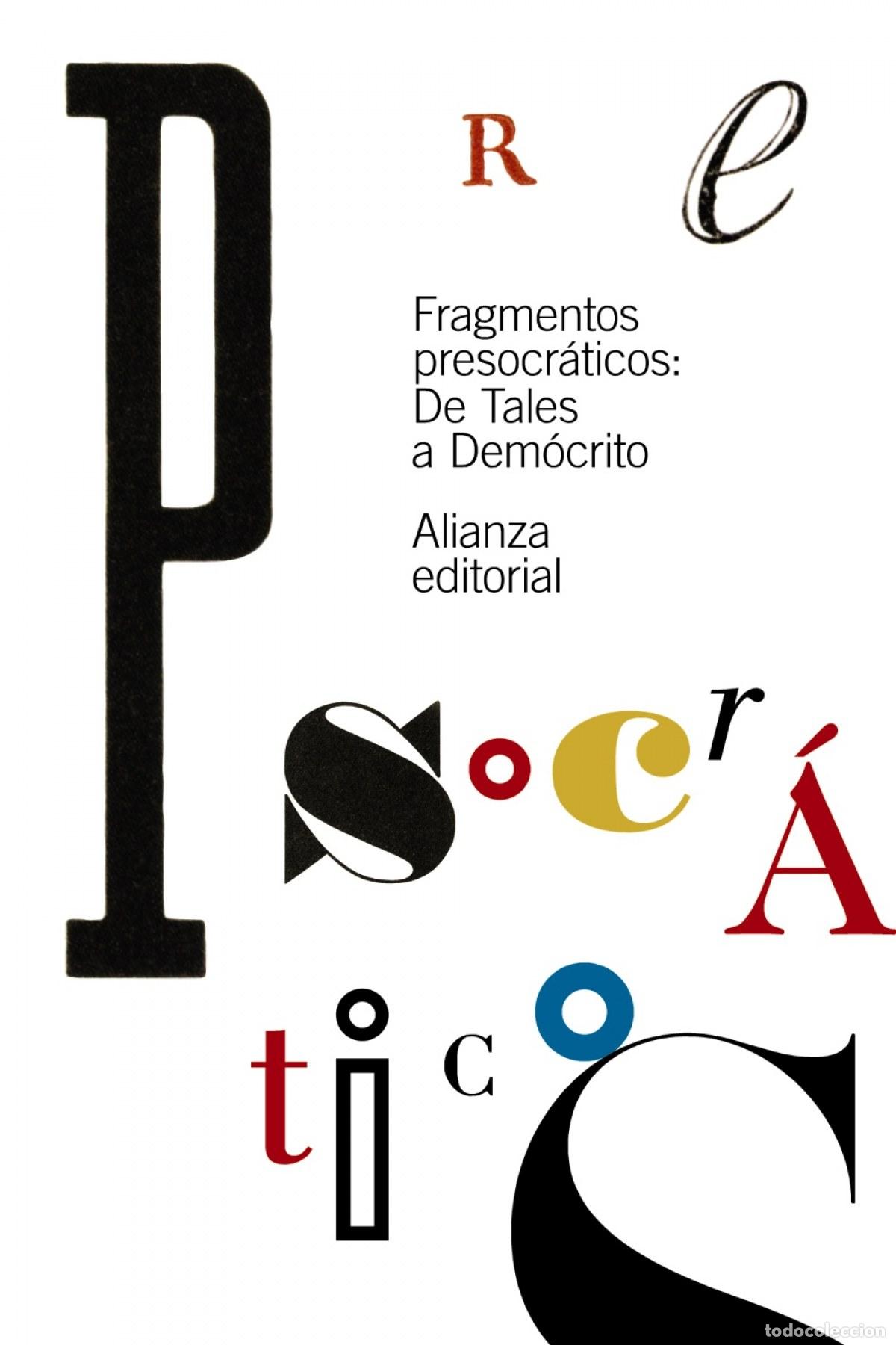 Libri: FRAGMENTOS PRESOCR&Aacute;TICOS - VV.AA. Traducci&oacute;n: Bernab&eacute;, Alberto
