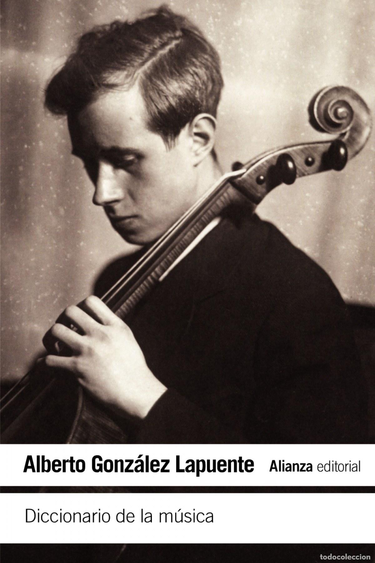 Libri: DICCIONARIO DE LA M&Uacute;SICA - GONZ&aacute;LEZ LAPUENTE, ALBERTO
