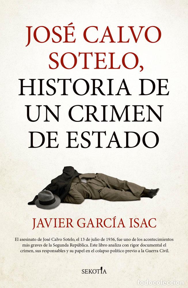 Libros: JOSE CALVO SOTELO - Garcia Isac, Javier