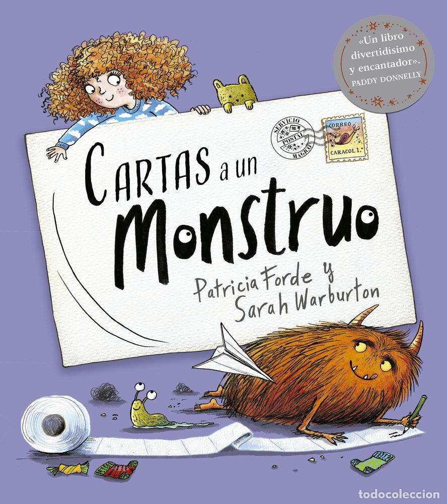 Libros: CARTAS A UN MONSTRUO - Patricia Forde
