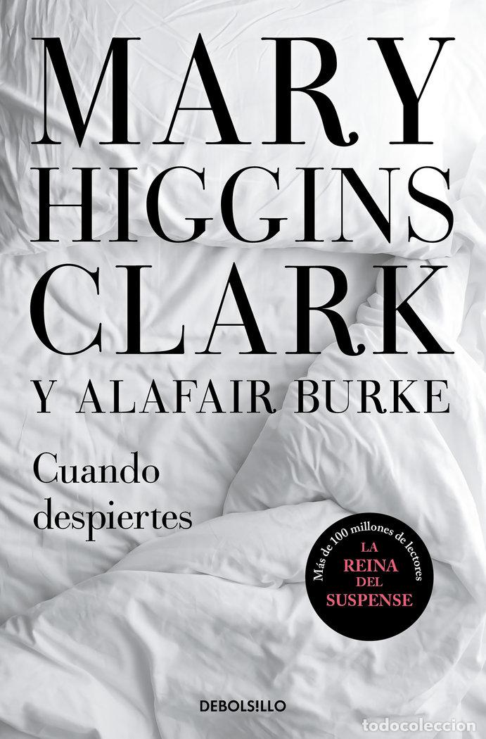 Libri: CUANDO DESPIERTES - CLARK, MARY HIGGINS