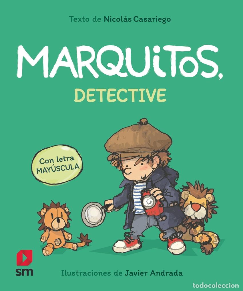 books: MARQUITOS, DETECTIVE - Casariego, Nicol&aacute;s