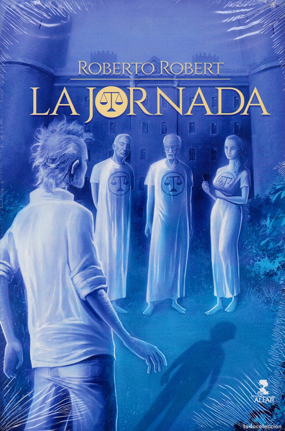 Libri: LA JORNADA - Robert, Roberto