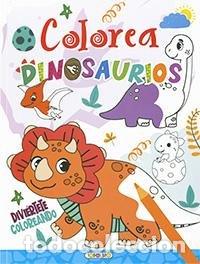 Libros: COLOREA DINOSAURIOS - AA.VV