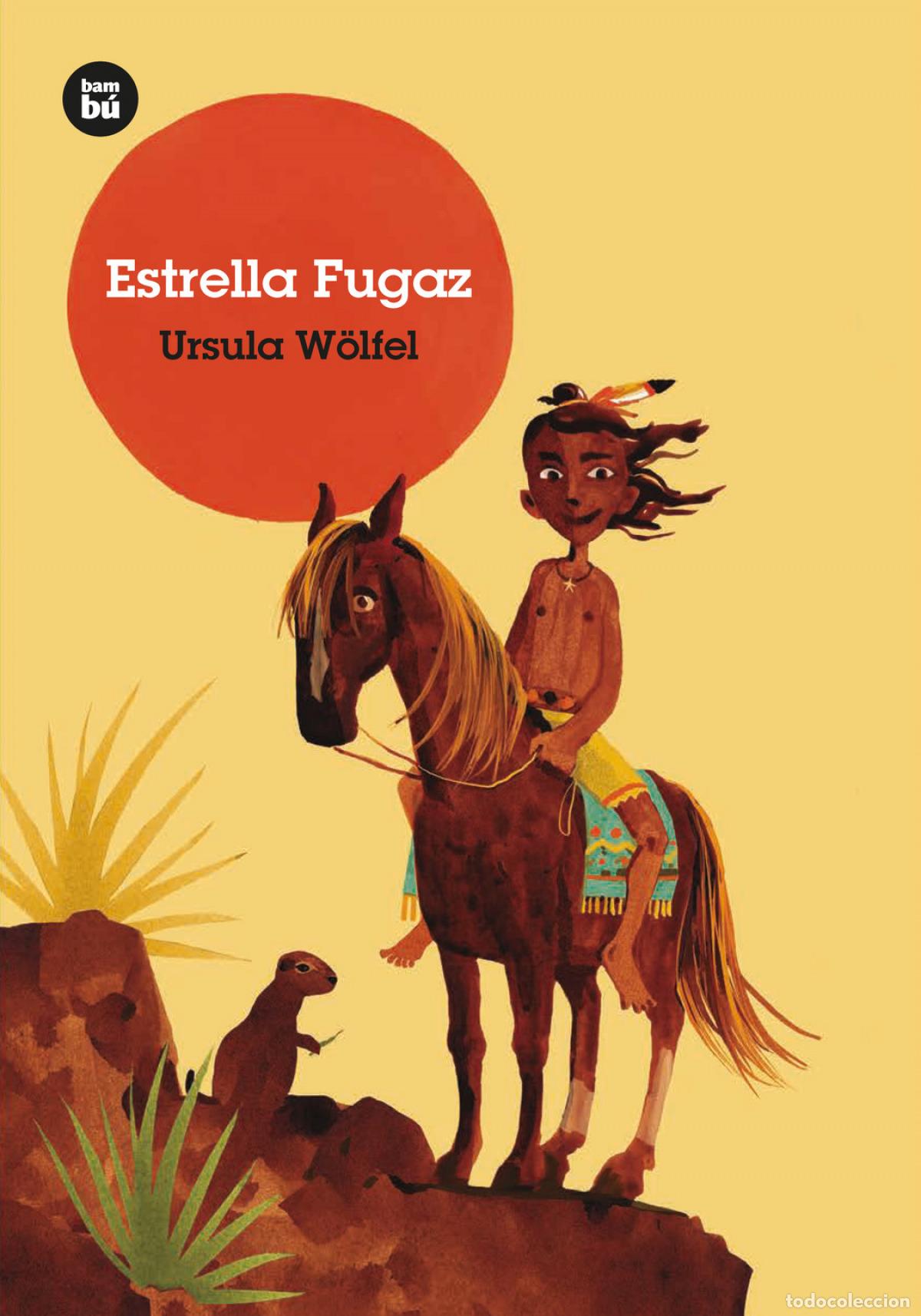 Libri: ESTRELLA FUGAZ - W&ouml;lfel, Ursula