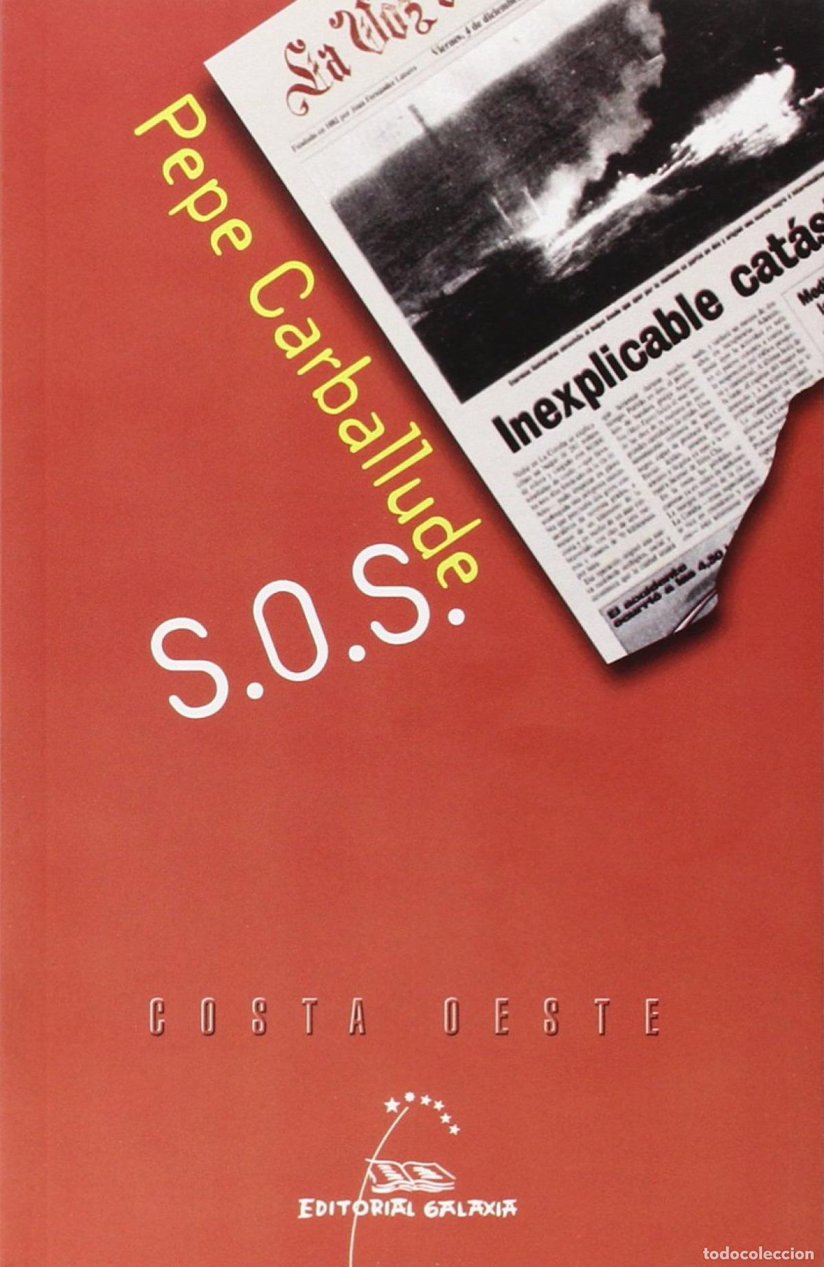 Libros: S.O.S - Carballude Blanco, Pepe