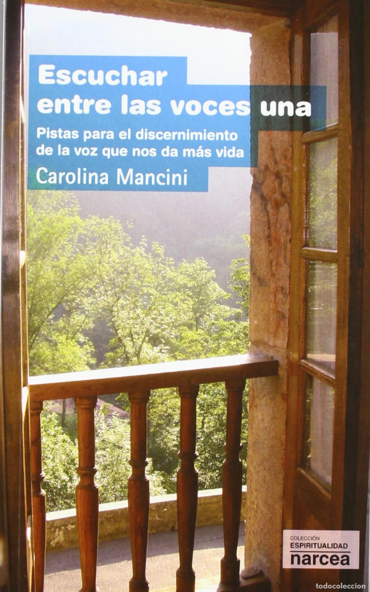 Livres: ESCUCHAR ENTRE LAS VOCES - MANCINI, CAROLINA