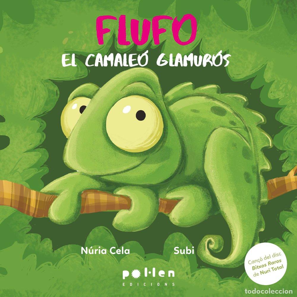 Livros: FLUFO EL CAMALEO GLAMUROS - CELA, NURIA