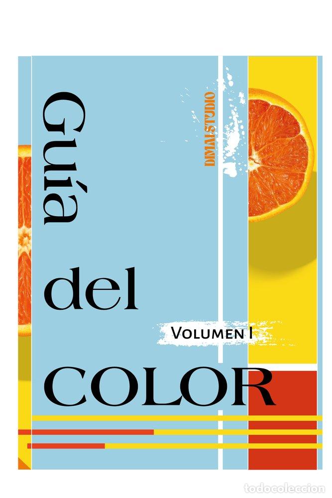 Libri: GUIA DEL COLOR. VOL I. - EDITORIAL, DIMAI STUDIO