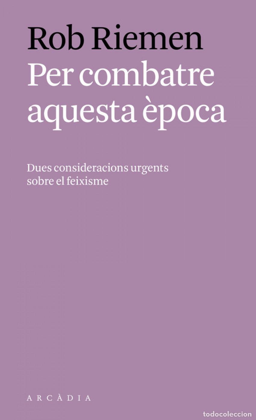 B&uuml;cher: PER COMBATRE AQUESTA &Egrave;POCA - Riemen, Rob