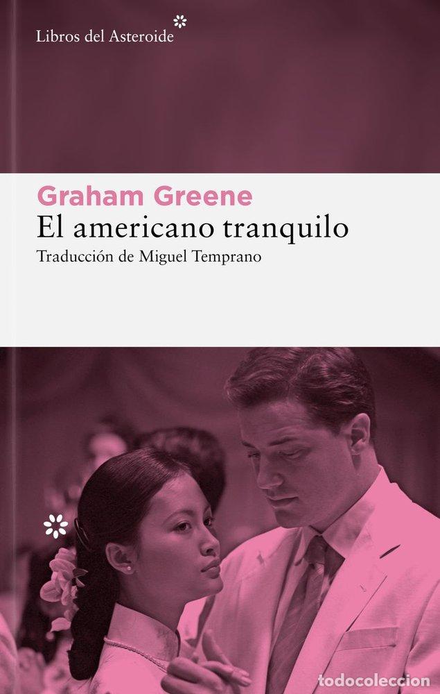 books: AMERICANO TRANQUILO,EL - GREENE, GRAHAM