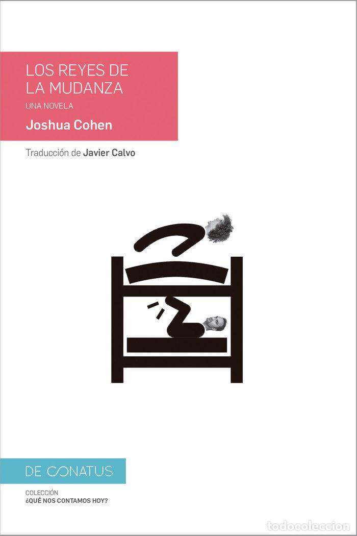 Libros: REYES DE LA MUDANZA,LOS - COHEN, JOSHUA - Foto 1