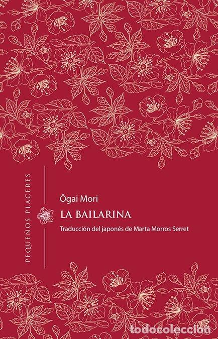 Libri: LA BAILARINA - MORI, OGAI