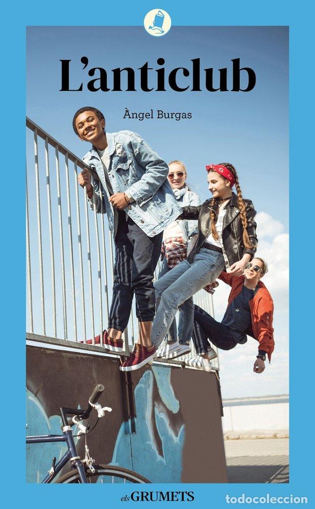 Libri: L'ANTICLUB - ANGEL BURGAS