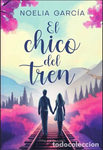 B&uuml;cher: EL CHICO DEL TREN - GARC&Iacute;A, NOELIA