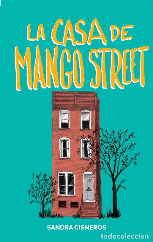 Libros: LA CASA DE MANGO STREET - Cisneros, Sandra