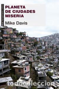 Libros: PLANETA DE CIUDADES MISERIA - DAVIS, MIKE