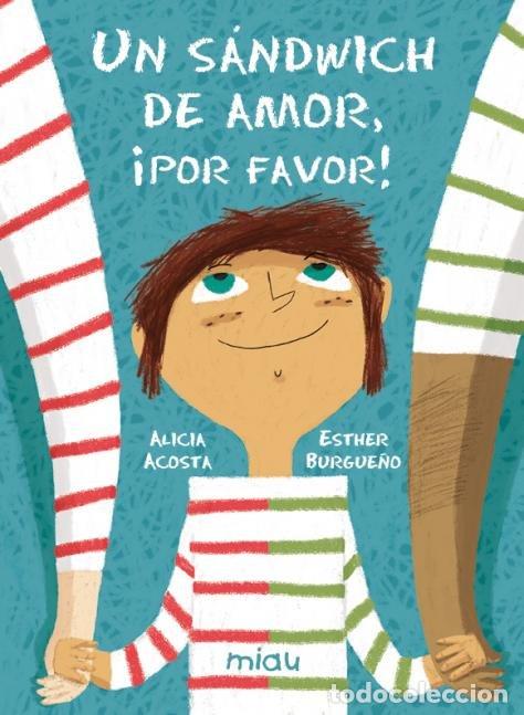 B&uuml;cher: UN SANDWICH DE AMOR POR FAVOR - ACOSTA