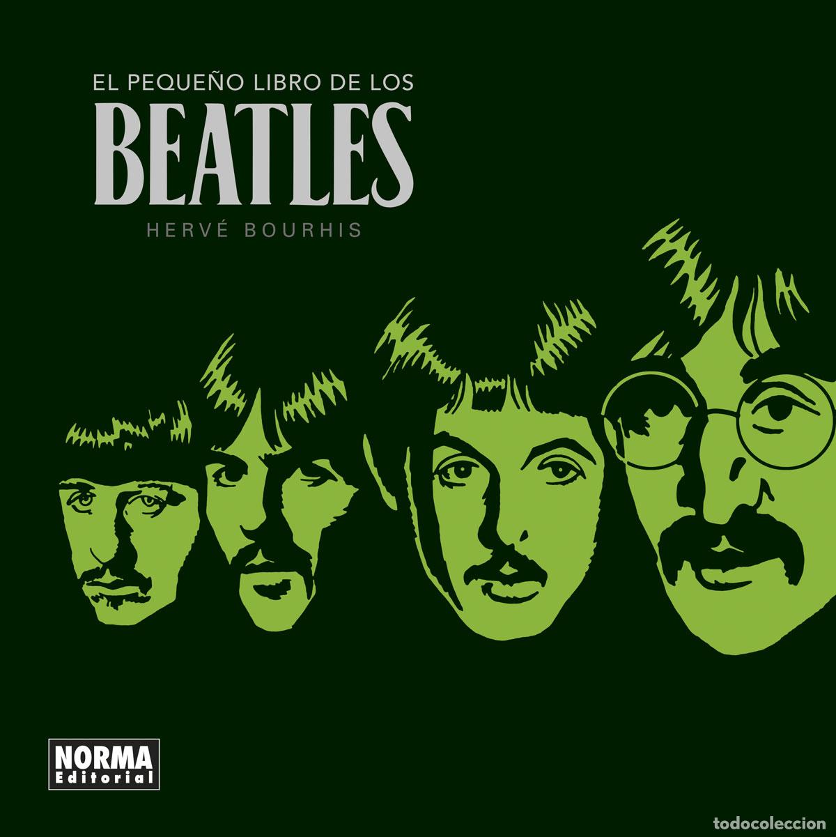 Libros: EL PEQUE&Ntilde;O LIBRO DE LOS BEATLES. NUEVA EDICI&Oacute;N - BOURHIS, HERVE