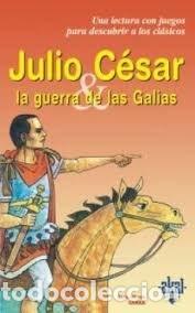 Libros: JULIO CESAR LA GUERRA DE LAS GALIAS PDC - ZRKA, ANNE MARIE