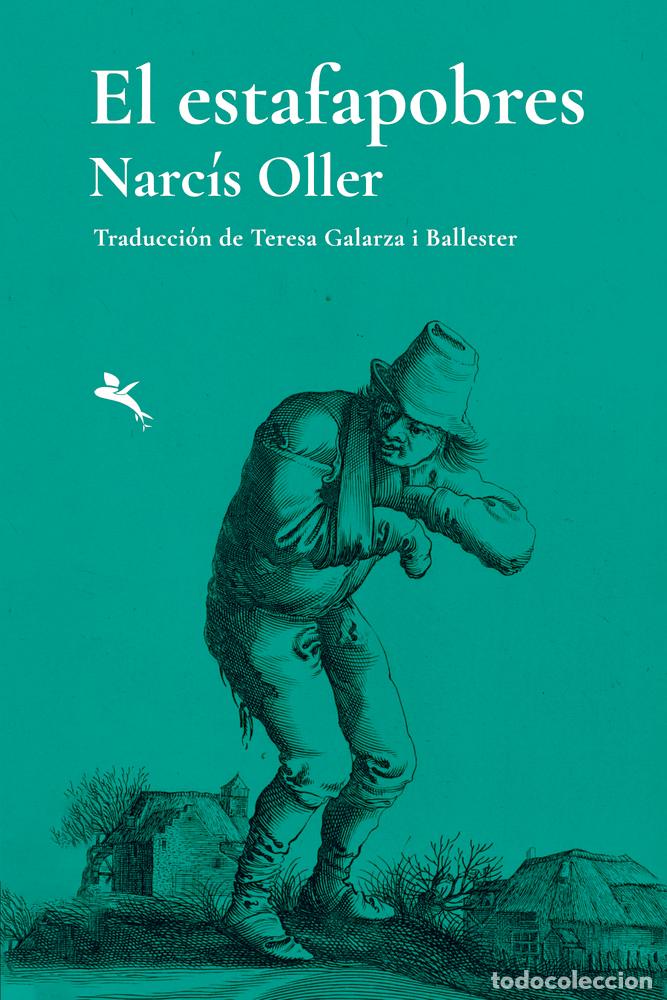 Libri: EL ESTAFAPOBRES - OLLER, NARCIS