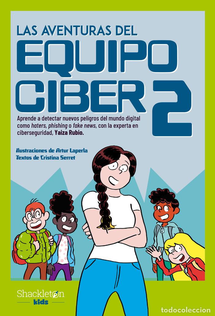B&uuml;cher: LAS AVENTURAS DEL EQUIPO CIBER 2 - Serret, Cristina