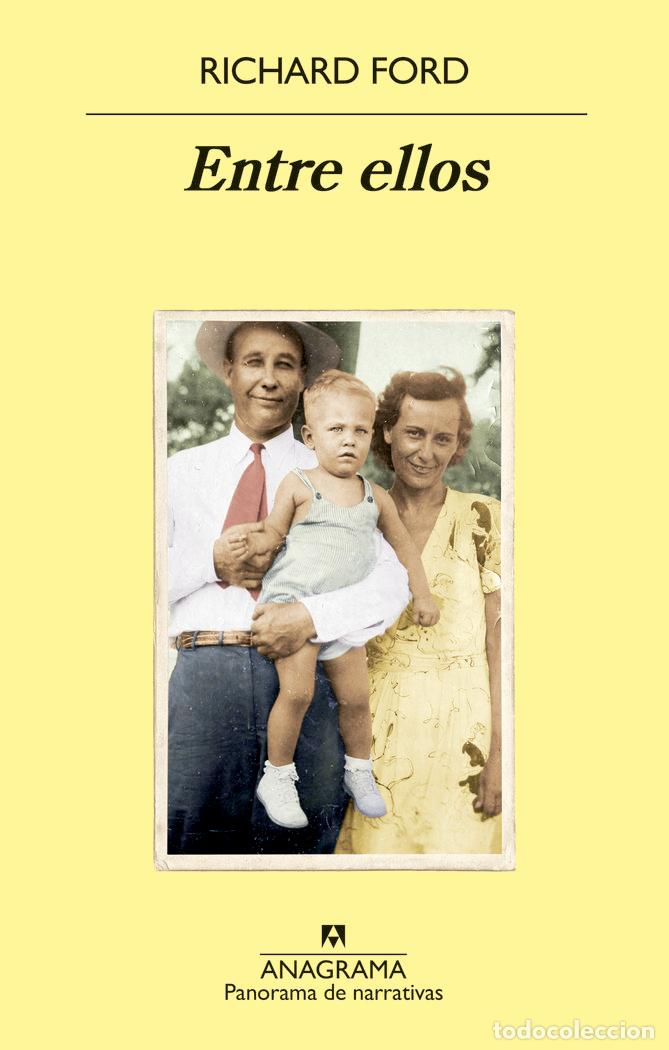 Livros: ENTRE ELLOS - FORD, RICHARD
