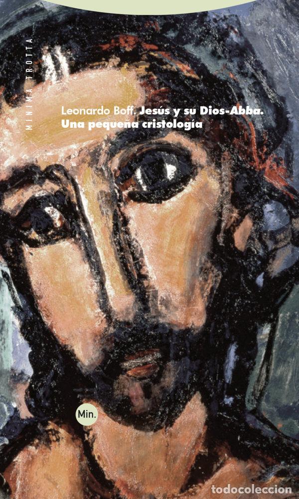 Libros: JES&Uacute;S Y SU DIOS-ABBA - Leonardo Boff - Foto 1