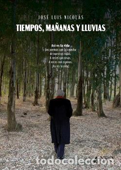 B&uuml;cher: TIEMPOS, MA&Ntilde;ANAS Y LLUVIAS - NICOL&Aacute;S