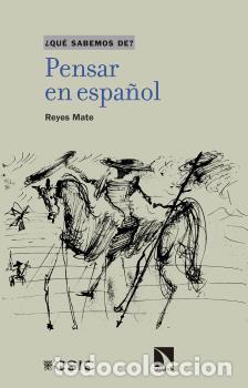 Libri: PENSAR EN ESPA&Ntilde;OL - MATE R&Uacute;PEREZ, REYES