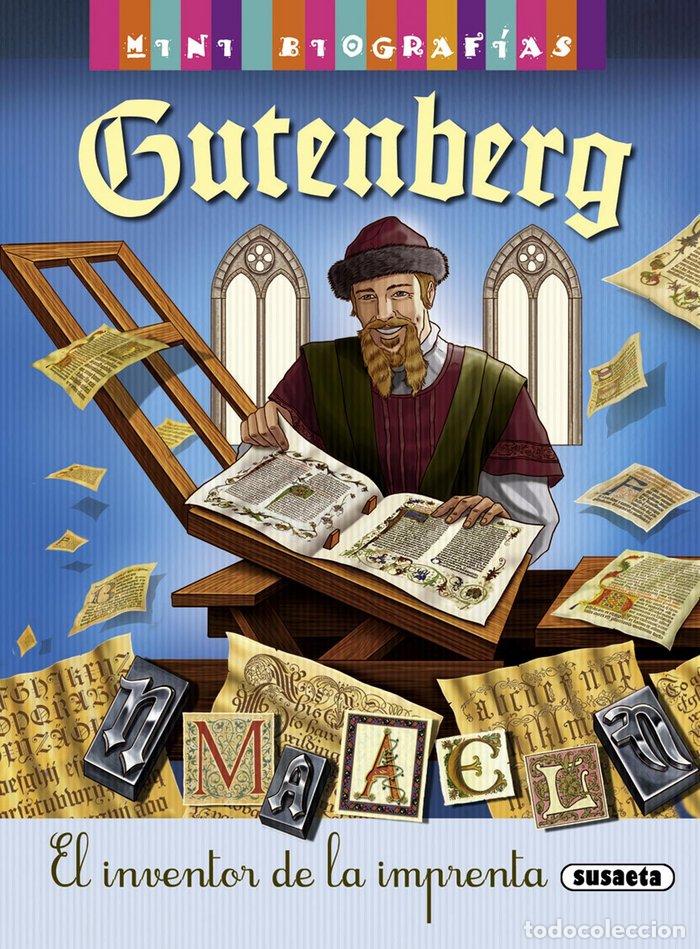 Libri: GUTENBERG. INVENTOR DE LA IMPRENTA - MORAN, JOSE