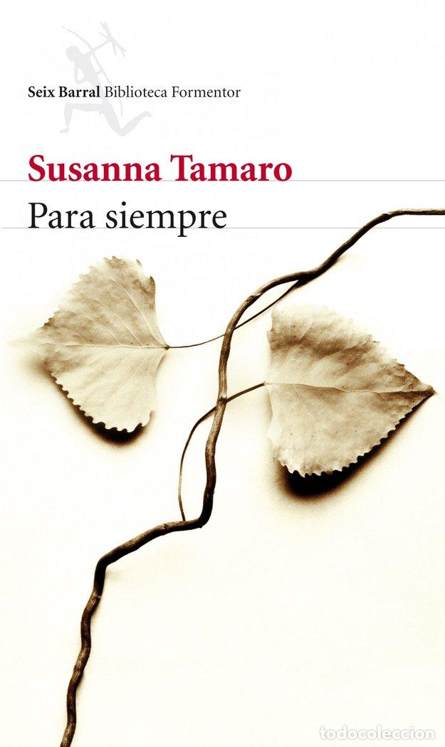 B&uuml;cher: PARA SIEMPRE - TAMARO, SUSANNA