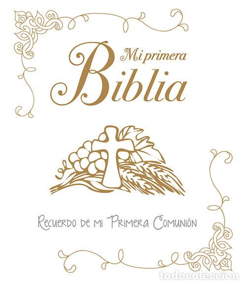 Libros: MI PRIMERA BIBLIA: RECUERDO DE MI PRIMERA COMUNI&Oacute;N - Infantil, juvenil y educativo