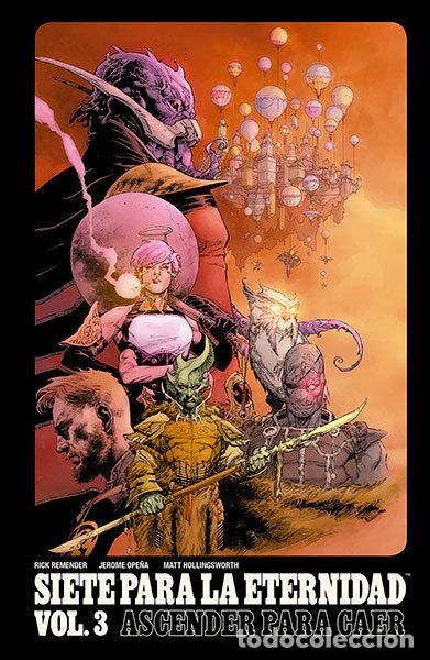 Libri: SIETE PARA LA ETERNIDAD 3 ASCENDER PARA CAER - REMENDER, RICK