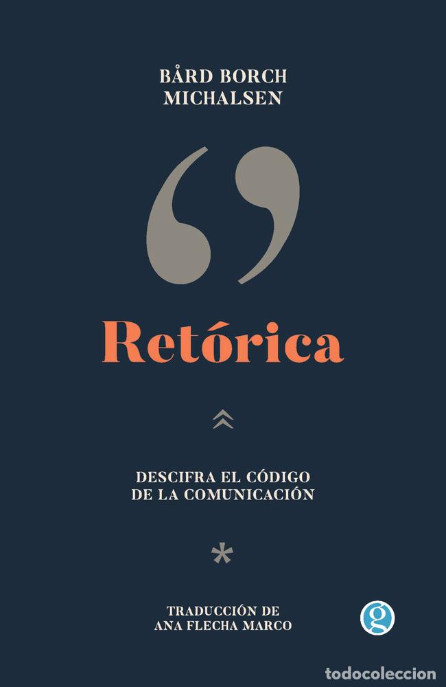 Libri: RETORICA - BORCH MICHALSEN, BARD