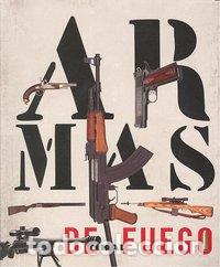 Libros: ARMAS DE FUEGO - AA.VV