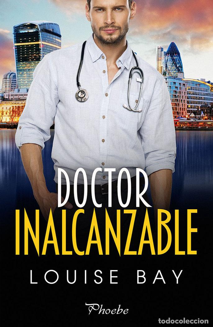 B&uuml;cher: DOCTOR INALCANZABLE - BAY, LOUISE