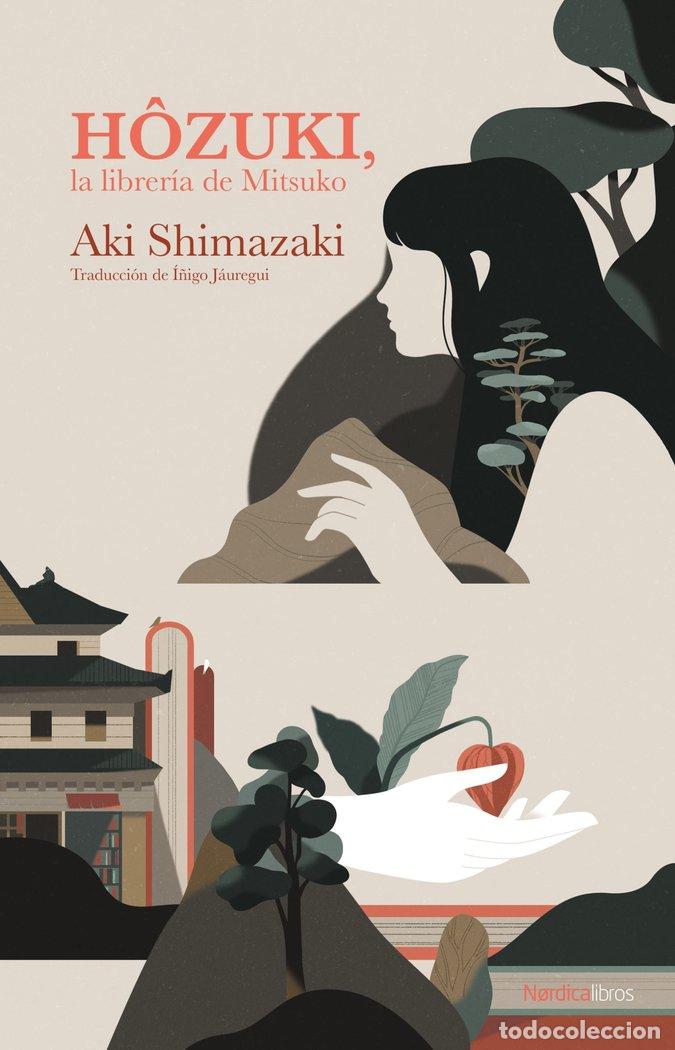Libros: HOZUKI LA LIBRERIA DE MITSUKO - SHIMAZAKI, AKI