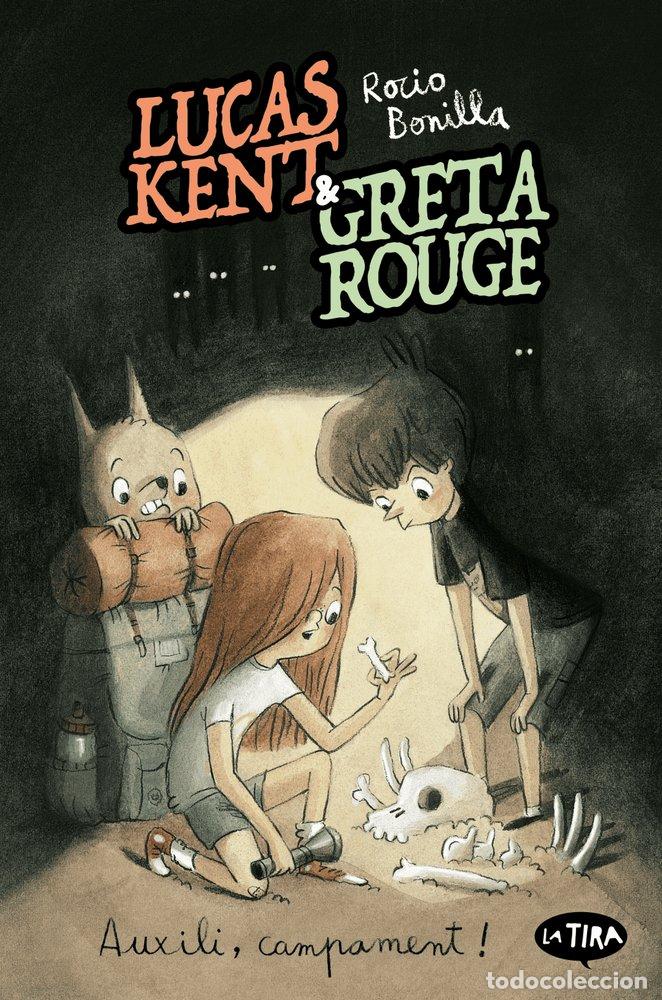 Libros: LUCAS KENT & GRETA ROUGE 3 AUXILI CAMPAMENT - ROCIO BONILLA