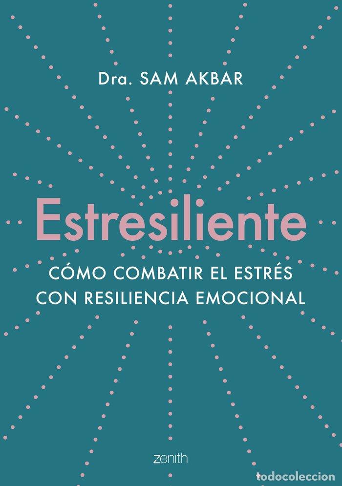 books: ESTRESILIENTE - DRA. SAM AKBAR
