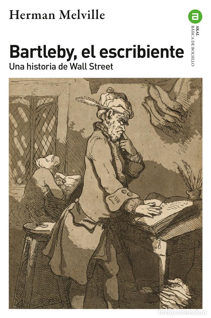 Libri: BARTLEBY EL ESCRIBIENTE - MELVILLE, HERMAN