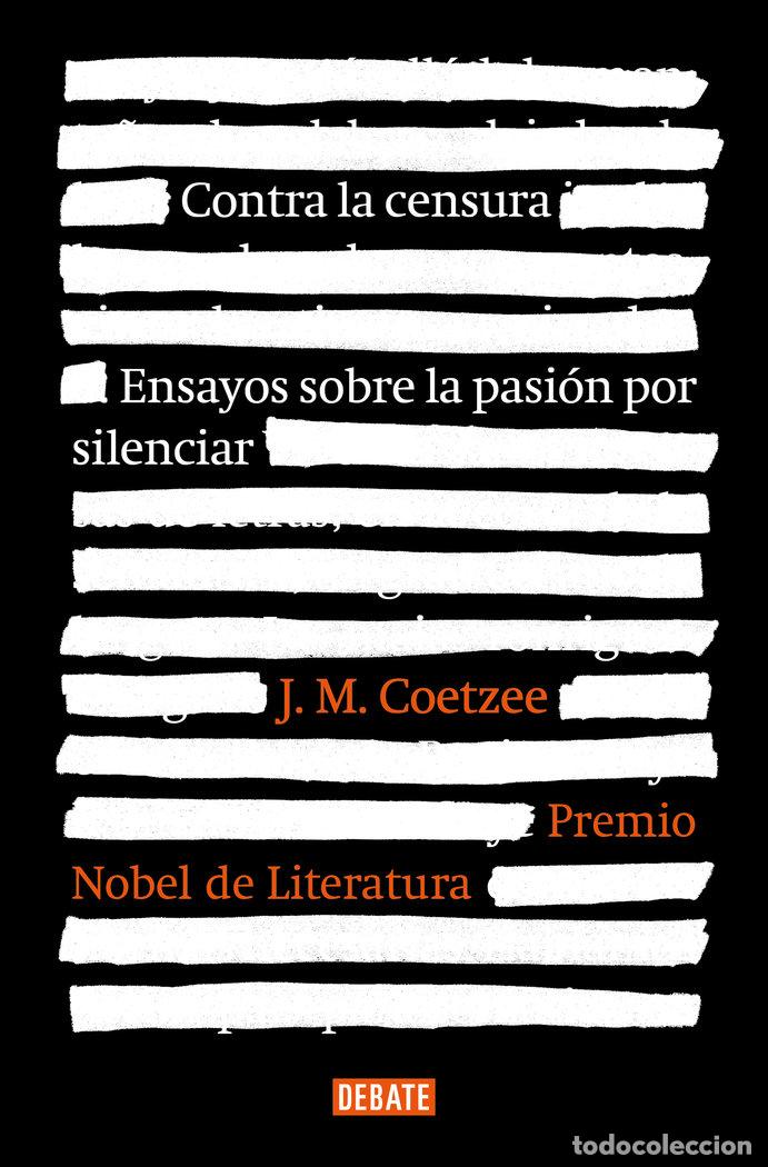 Libros: CONTRA LA CENSURA - J M COETZEE