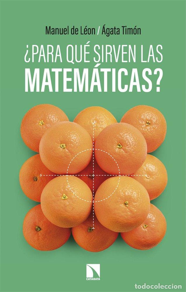 books: PARA QUE SIRVEN LAS MATEMATICAS - DE LEON, MANUEL