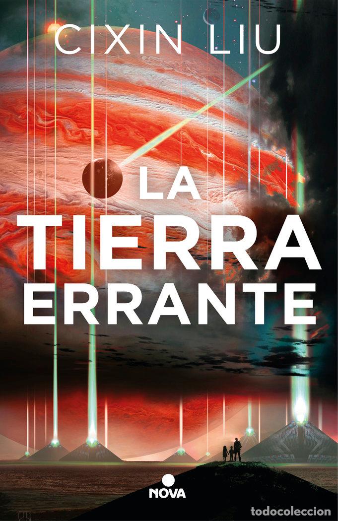B&uuml;cher: LA TIERRA ERRANTE - LIU, CIXIN