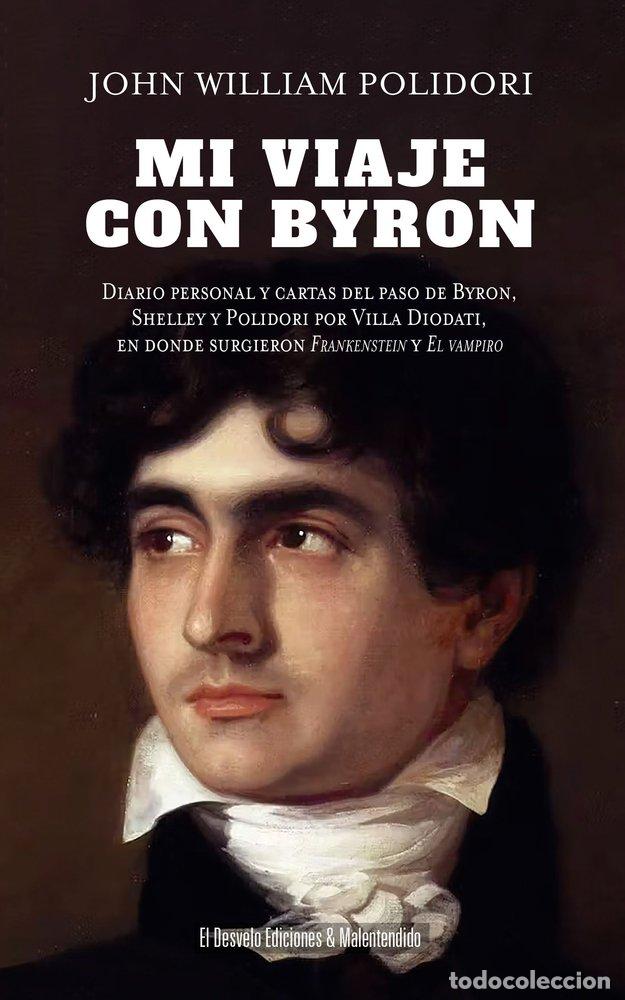 B&uuml;cher: MI VIAJE CON BYRON - POLIDORI, JOHN WILLIAM