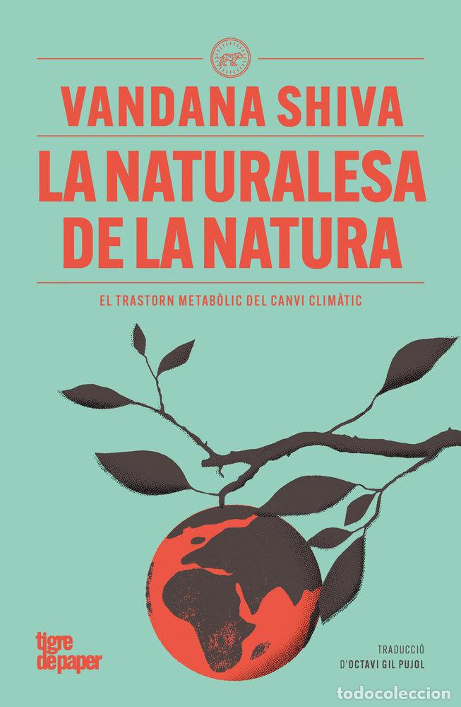 Libri: NATURALEZA DE LA NATURA,LA - SHIVA, VANDANA