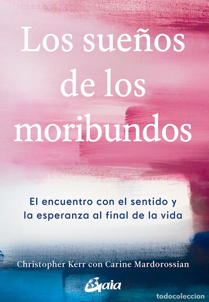 Libros: SUE&Ntilde;OS DE LOS MORIBUNDOS,LOS - KERR, CHRISTOPHER