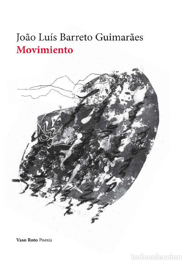 Libros: MOVIMIENTO - BARRETO GUIMARAES, JOAO LUIS