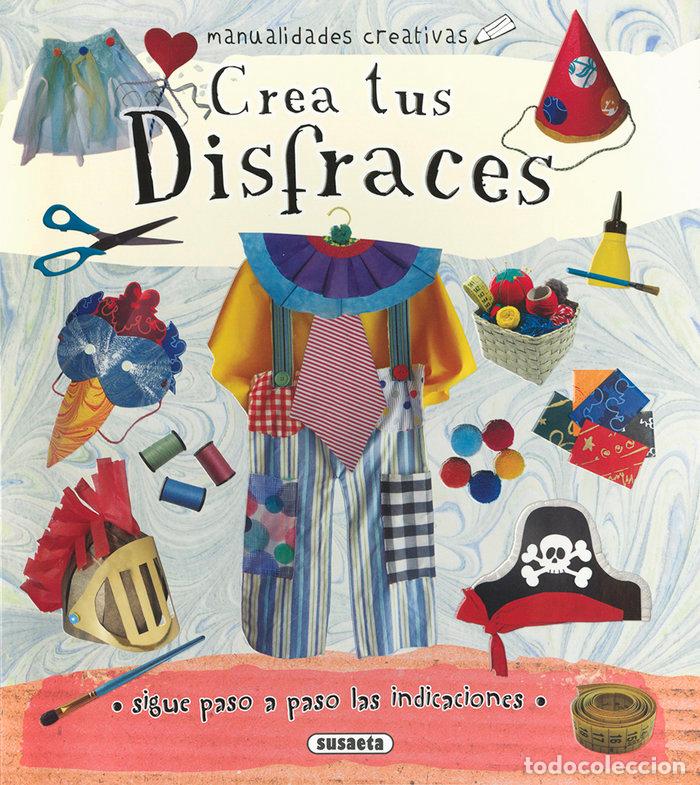 Libri: CREA TUS DISFRACES - RIBON, MARTA